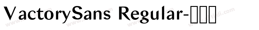 VactorySans Regular字体转换